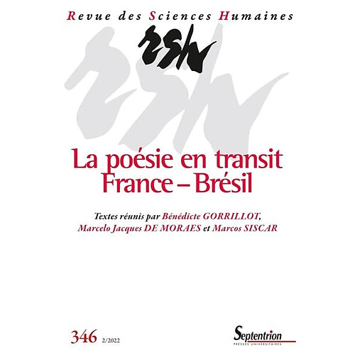 Revue des sciences humaines, n° 346. La poésie en transit : France-Brésil · Occasion