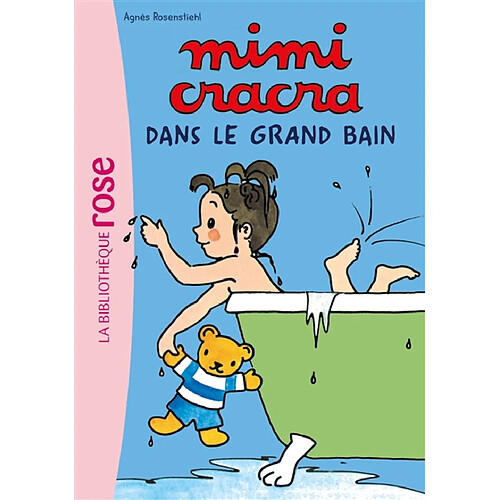 Mimi Cracra. Vol. 1. Mimi Cracra dans le grand bain · Occasion