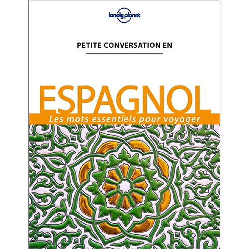 Espagnol : les mots essentiels pour voyager · Occasion