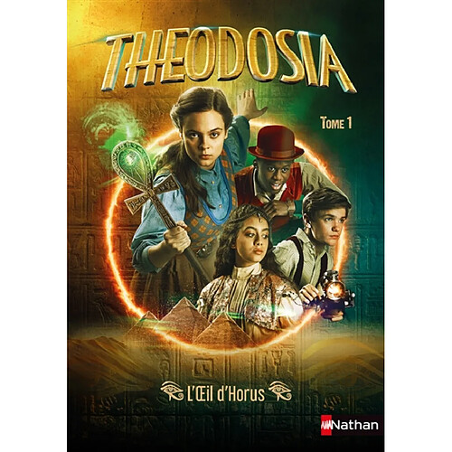 Theodosia. Vol. 1. L'oeil d'Horus · Occasion