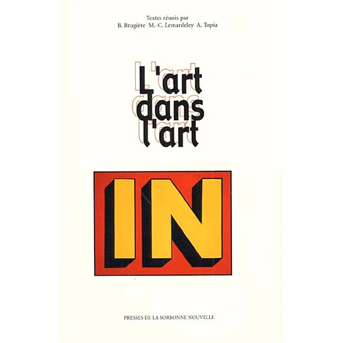 L'art dans l'art : littérature, musique et arts visuels (monde anglophone) · Occasion