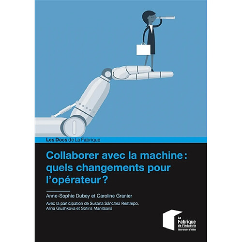 Collaborer avec la machine : quels changements pour l'opérateur ? · Occasion