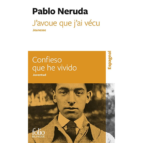 J'avoue que j'ai vécu : jeunesse. Confieso que he vivido : juventud · Occasion