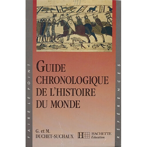 Guide chronologique de l'histoire du monde · Occasion