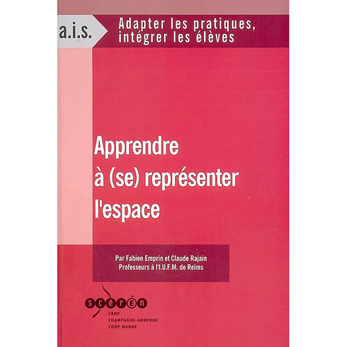 Apprendre à (se) représenter l'espace · Occasion