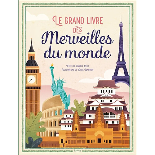 Le grand livre des merveilles du monde