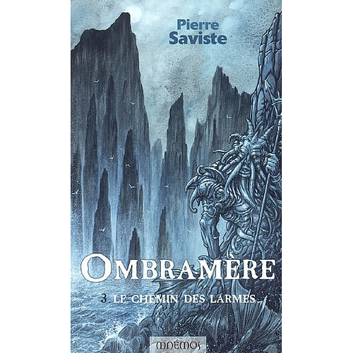 Ombramère. Vol. 3. Le chemin des larmes · Occasion