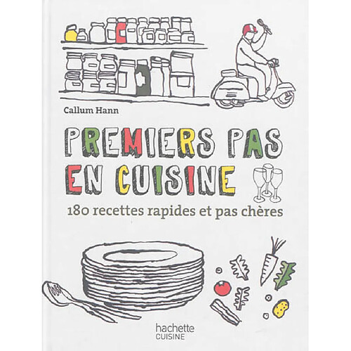 Premiers pas en cuisine : 180 recettes rapides et pas chères · Occasion