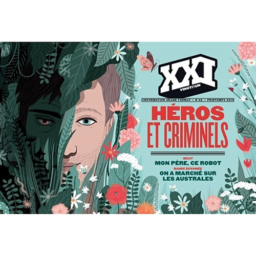 XXI, n° 42. Héros et criminels · Occasion