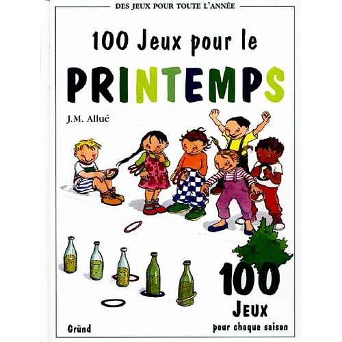 100 jeux pour le printemps · Occasion