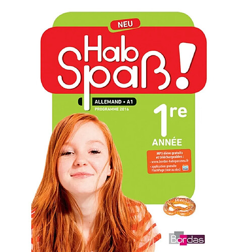 Hab Spass ! Neu, allemand LV2, A1, 5e cycle 4 : programmes 2016 · Occasion