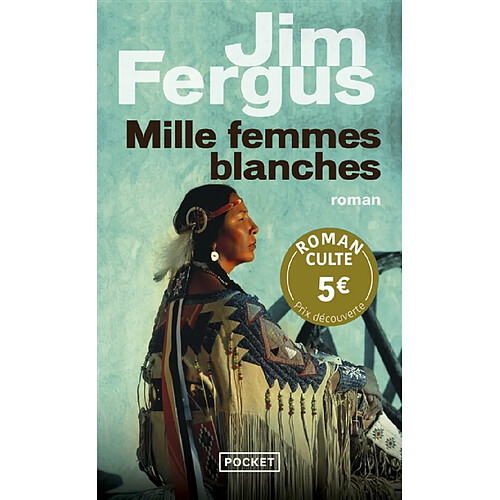 Mille femmes blanches : les carnets de May Dodd