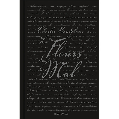 Les fleurs du mal : édition de 1861 suivie des pièces condamnées