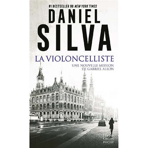 La violoncelliste : une nouvelle mission de Gabriel Allon : thriller · Occasion