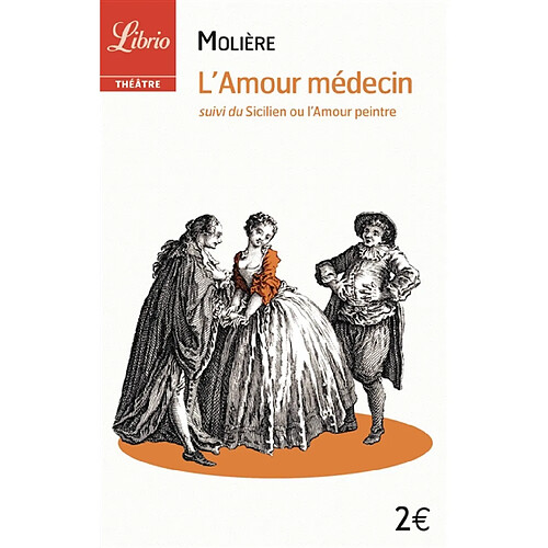 L'amour médecin. Le Sicilien ou L'amour peintre · Occasion