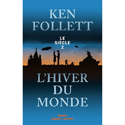 Le siècle. Vol. 2. L'hiver du monde · Occasion