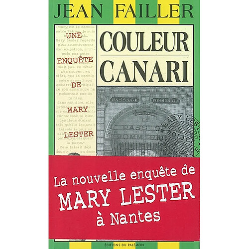 Une enquête de Mary Lester. Vol. 21. Couleur canari · Occasion