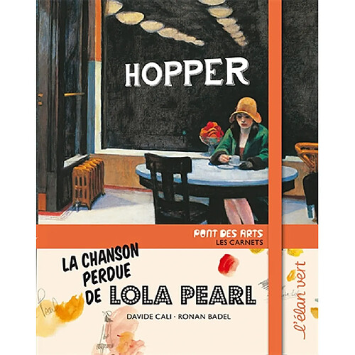 La chanson perdue de Lola Pearl : Hopper · Occasion