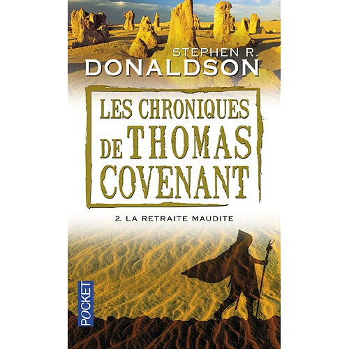 Les chroniques de Thomas Covenant. Vol. 2. La retraite maudite · Occasion