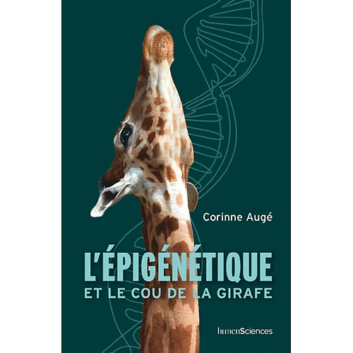 L'épigénétique et le cou de la girafe