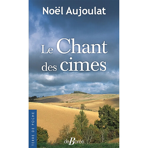 Le chant des cimes · Occasion