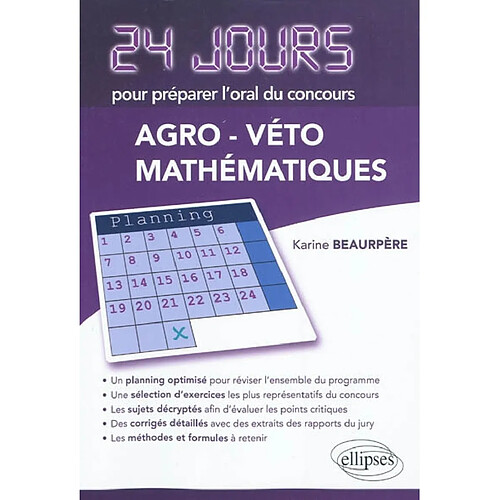 24 jours pour préparer l'oral de mathématiques du concours Agro-Véto · Occasion