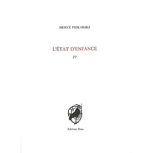 L'état d'enfance. Vol. 4 · Occasion