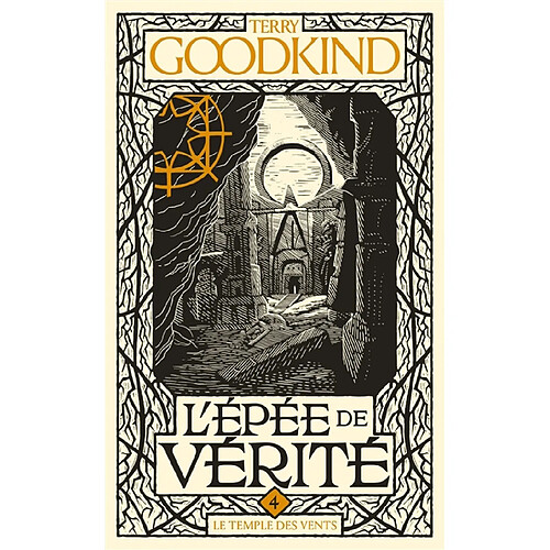 L'épée de vérité. Vol. 4. Le Temple des vents