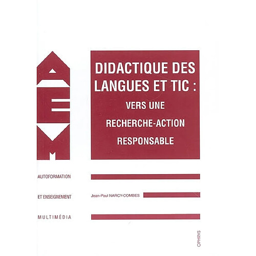 Didactique des langues et TIC : vers une recherche-action responsable · Occasion