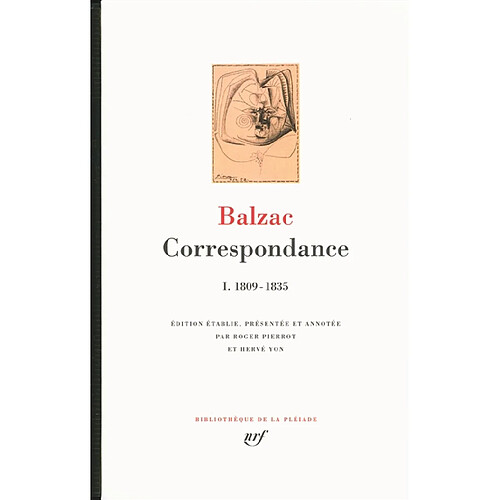 Correspondance. Vol. 1. 1809-1835