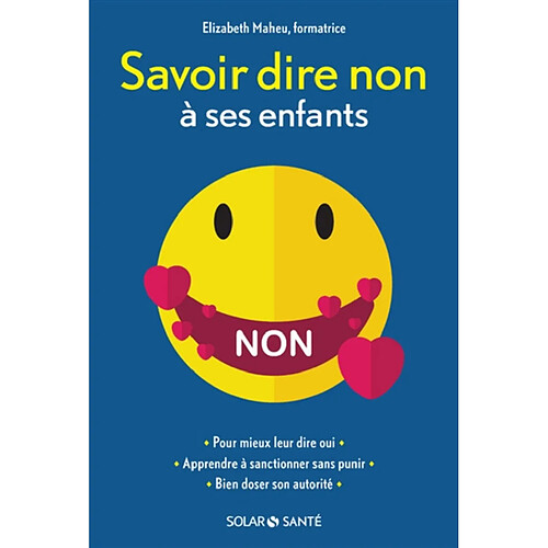 Savoir dire non à ses enfants · Occasion