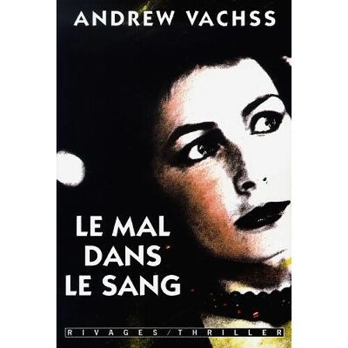 Le mal dans le sang · Occasion