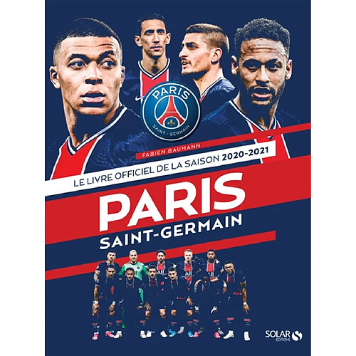 Paris Saint-Germain : le livre officiel de la saison 2020-2021 · Occasion