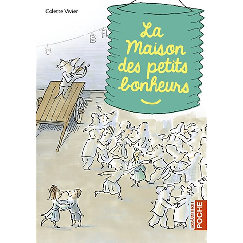 La maison des petits bonheurs · Occasion