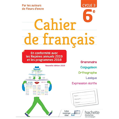 Cahier de français 6e, cycle 3