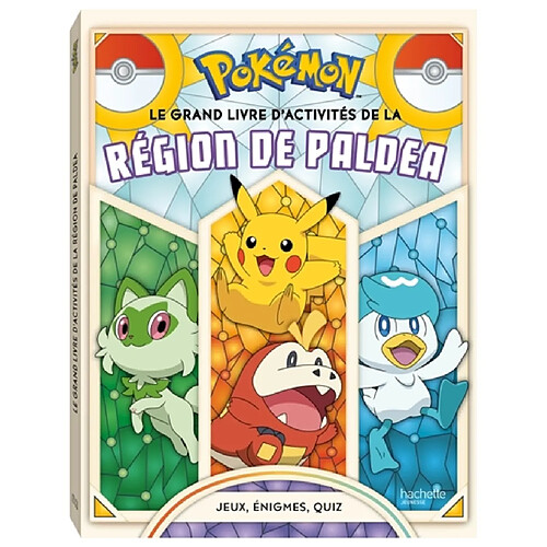 Pokémon : Le grand livre d'activité de la région de Paldea : Livre d'activités