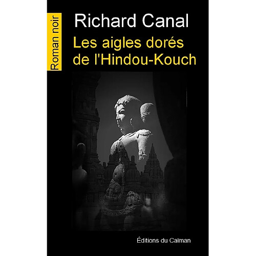 Les aigles dorés de l'Hindou-Kouch · Occasion