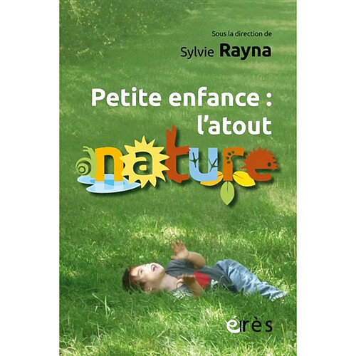 Petite enfance : l'atout nature