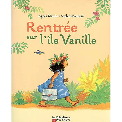 Rentrée sur l'île Vanille · Occasion