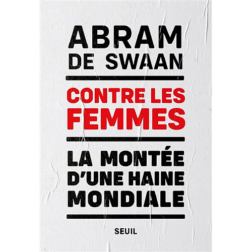 Contre les femmes : la montée d'une haine mondiale · Occasion