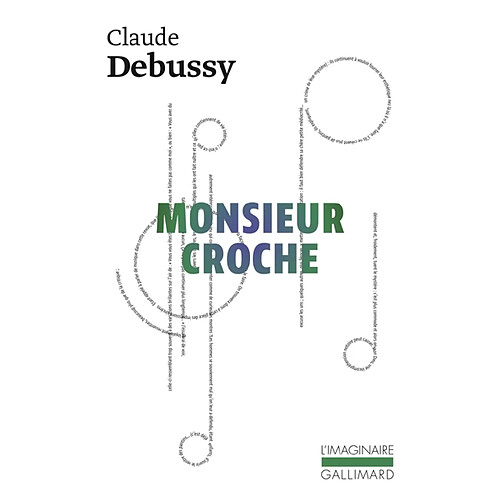 Monsieur Croche : et autres écrits · Occasion