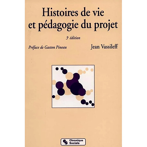 Histoires de vie et pédagogie du projet · Occasion