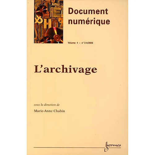 Document numérique, n° 3-4 (2000). L'archivage · Occasion