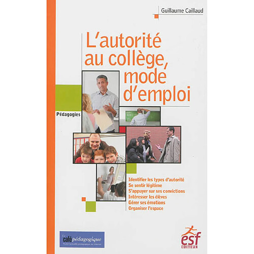 Autorité, mode d'emploi au collège · Occasion