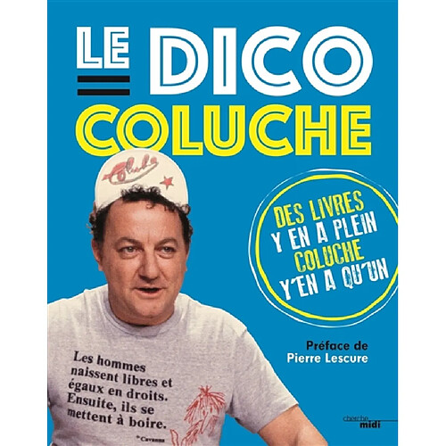 Le dico Coluche · Occasion