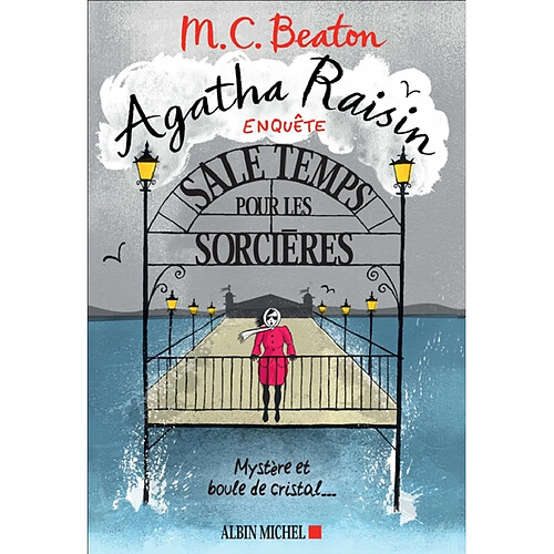 Agatha Raisin enquête. Vol. 9. Sale temps pour les sorcières · Occasion