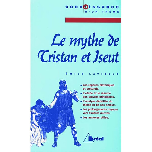 Le mythe de Tristan et Iseut · Occasion