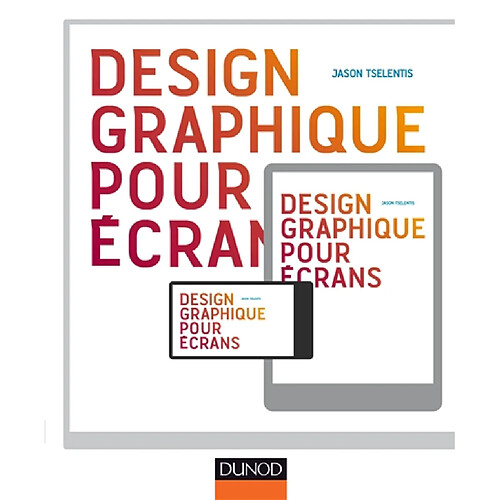 Design graphique pour écrans : ordinateurs, tablettes, smartphones · Occasion