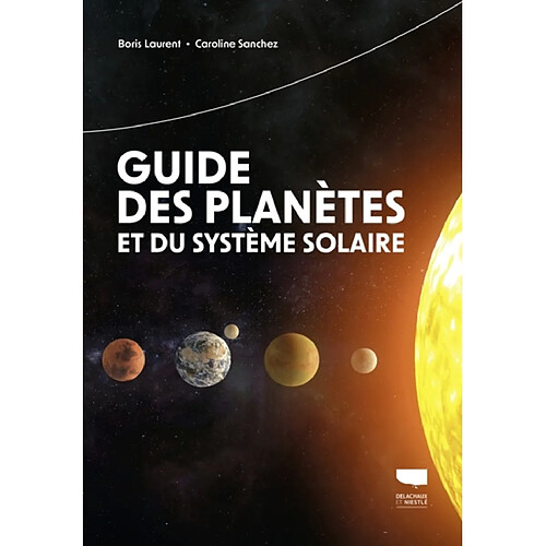 Guide des planètes et du Système solaire