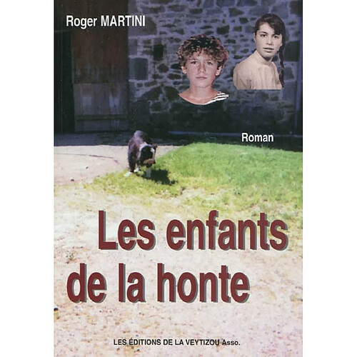 Les enfants de la honte : suite imprévisible de La truffe noire · Occasion